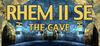 RHEM II SE: The Cave para Ordenador