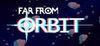 Far From Orbit para Ordenador