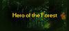 Hero Of The Forest para Ordenador