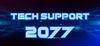 Tech Support 2077 para Ordenador