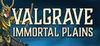 Valgrave: Immortal Plains para Ordenador