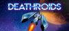 Deathroids para Ordenador