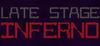 Late Stage Inferno para Ordenador