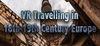 VR Travelling in 18th-19th Century Europe para Ordenador