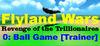 Flyland Wars: 0 Ball Game [Trainer] para Ordenador