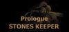 Stones Keeper: Prologue para Ordenador