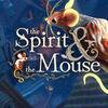 The Spirit and the Mouse para Nintendo Switch