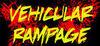 Vehicular Rampage para Ordenador