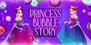 Princess Bubble Story para Nintendo Switch