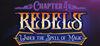 Rebels - Under the Spell of Magic (Chapter 4) para Ordenador
