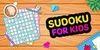 Sudoku for Kids para Nintendo Switch