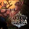 Beneath Oresa para PlayStation 5