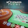 Hot Stakes Casino - American Roulette para PlayStation 4