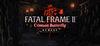 FATAL FRAME 2: Crimson Butterfly REMAKE para PlayStation 5