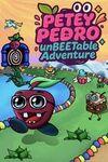 Petey Pedro unBEETable Adventure para Xbox One