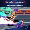 Arcade Archives 2 MACH BREAKERS para PlayStation 5