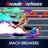 Arcade Archives MACH BREAKERS para PlayStation 4
