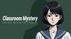 Classroom Mystery Secrets Behind the Lessons	 para Nintendo Switch