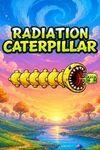 Radiation Caterpillar para Xbox Series X