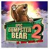 Epic Dumpster Bear 2: He Who Bears Wins para PlayStation 4