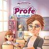 My Universe - Profe de colegio para PlayStation 4