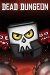 Dead Dungeon para Xbox One