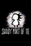 Shady Part of Me para Xbox One