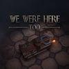 We Were Here Too para PlayStation 4