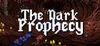 The Dark Prophecy para Ordenador