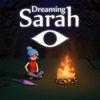 Dreaming Sarah para PlayStation 4