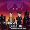 The Darkside Detective: A Fumble in the Dark para PlayStation 5