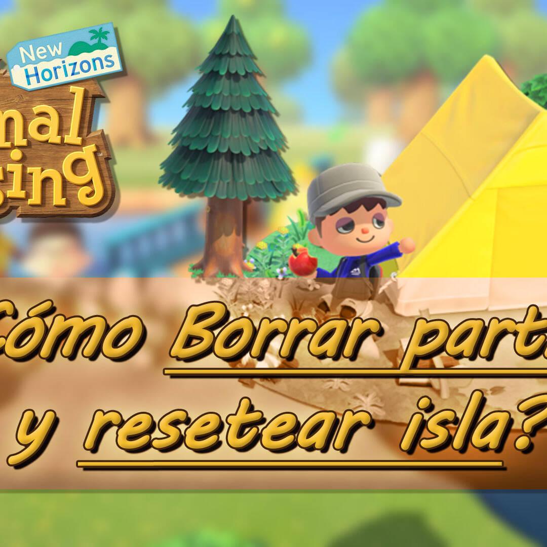 Cómo borrar la partida y resetear la isla en Animal Crossing: New Horizons