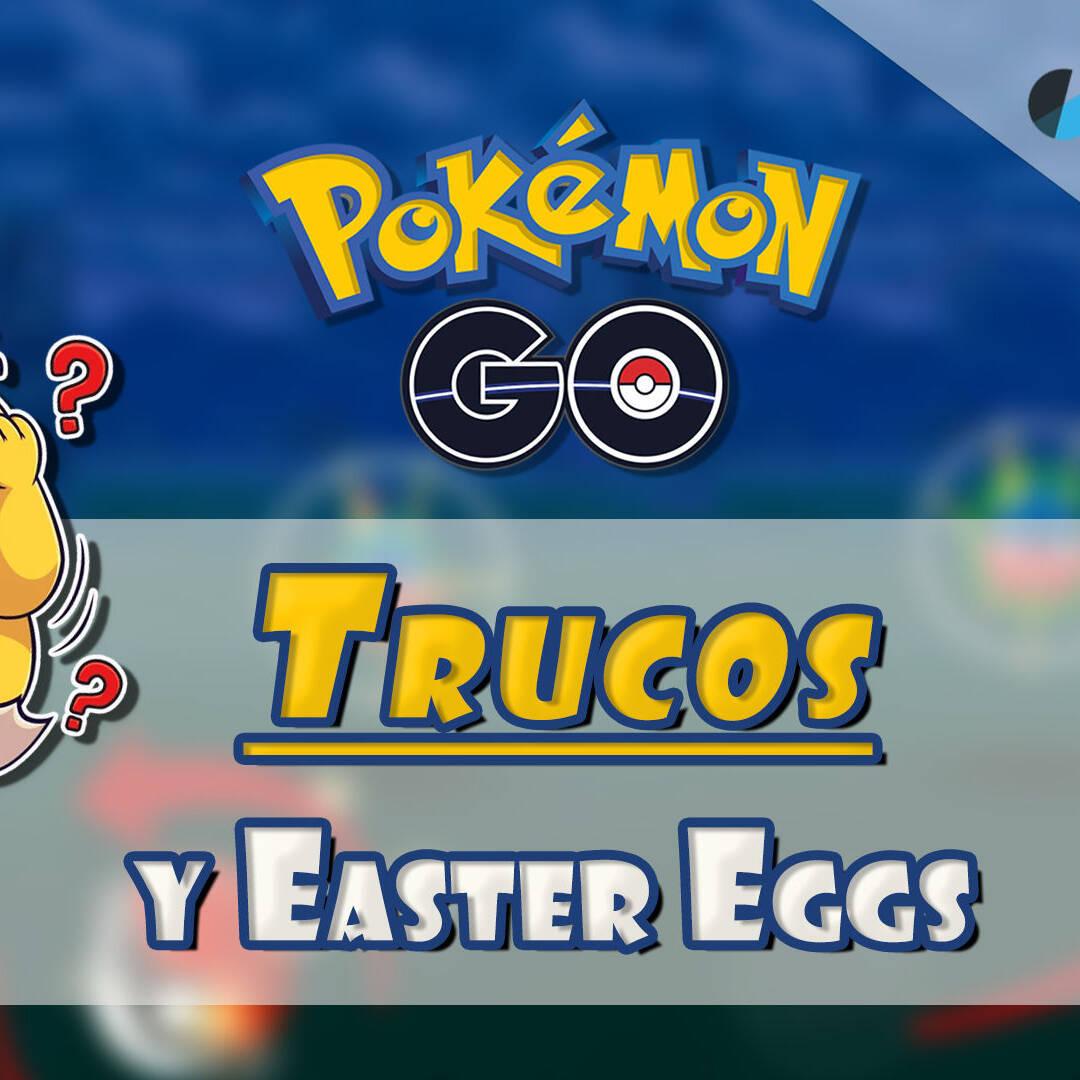 TODOS los trucos y easter eggs de Pokémon GO (2023) - ¿Los conocías?