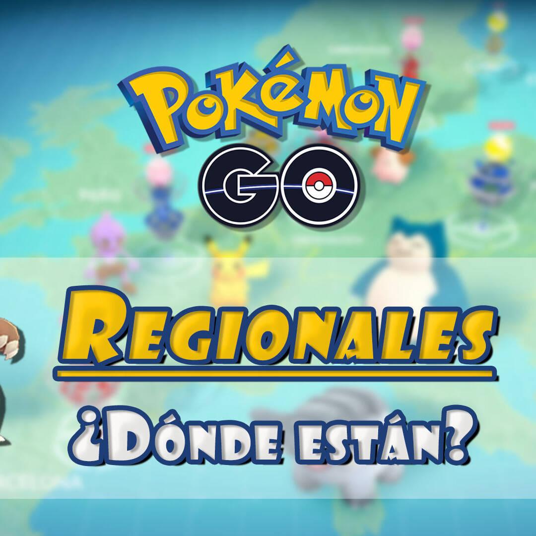 Pokemon Go Todos Los Pokemon Regionales O Exclusivos Por Continente