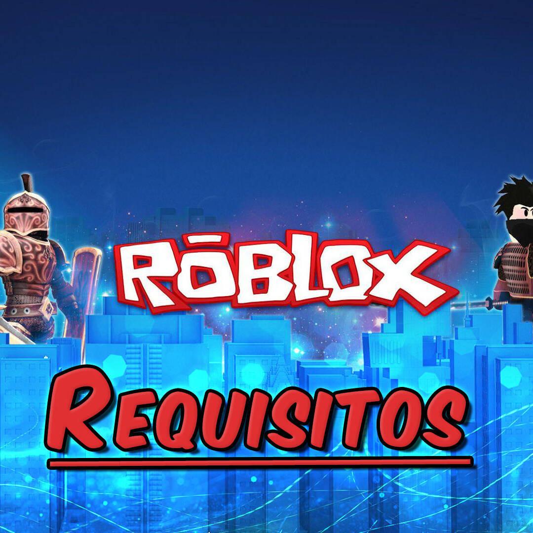 Roblox: requisitos mínimos y recomendados para jugar en PC