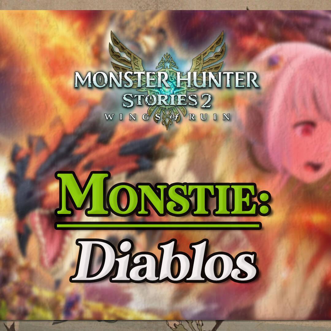 MHStories 2 Como conseguir el Huevo de Diablos Negra 