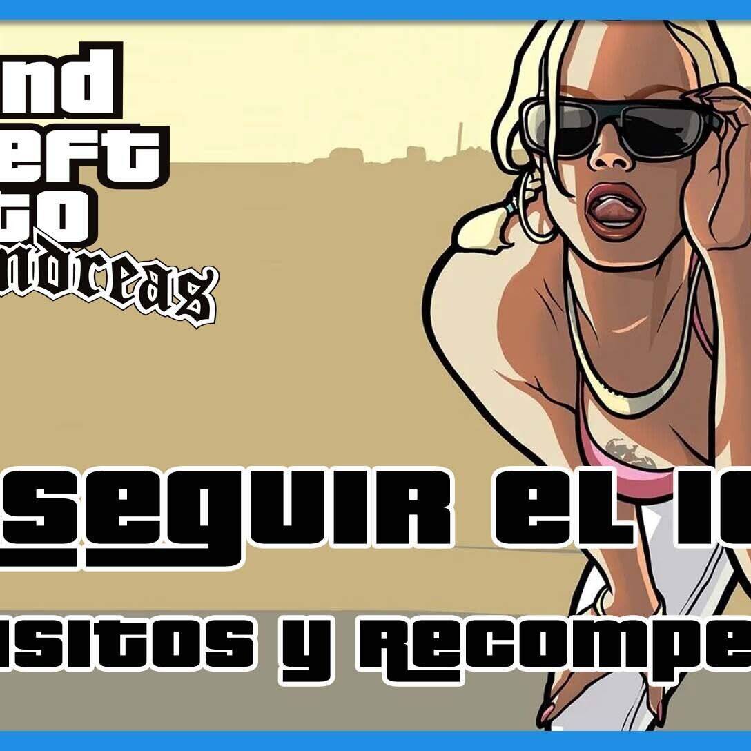 GTA San Andreas - Consegir el 100%: ¿qué cuenta y qué no?