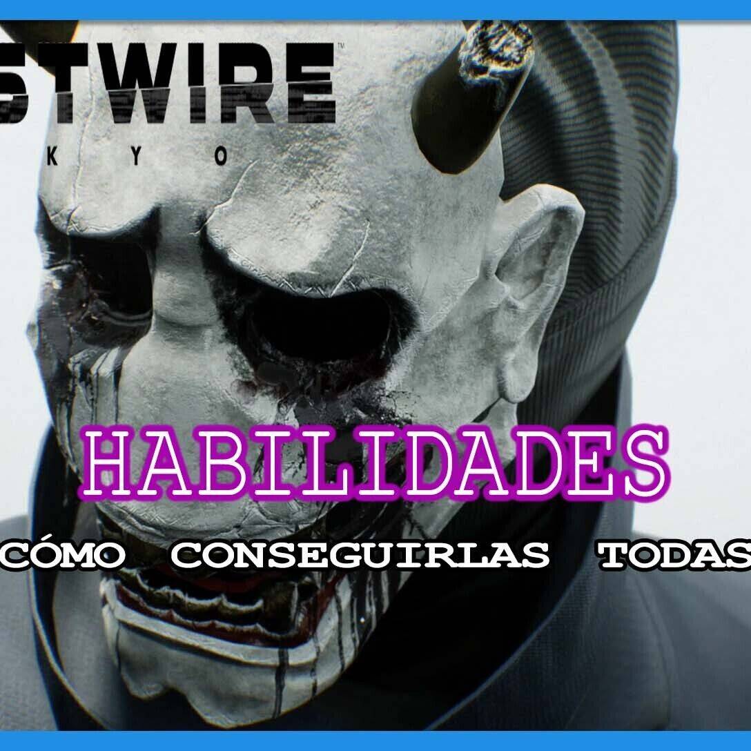 Manual de habilidades de Ghostwire: Tokyo