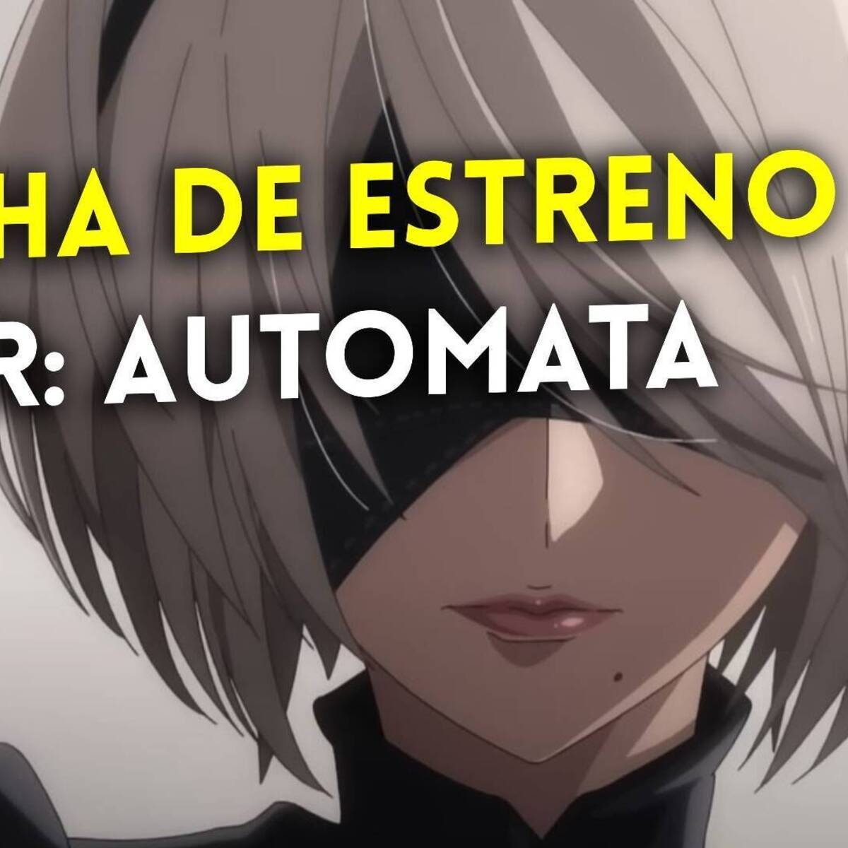 La alegría no duró demasiado: el anime de 'NieR: Automata' sufre un nuevo  parón indefinido y no hay fecha de estreno para su episodio 9