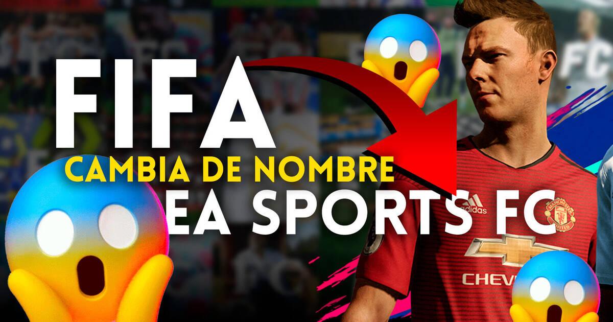 FIFA cambia oficialmente de nombre: Se llamará EA Sports FC a partir de  julio de 2023 - Vandal