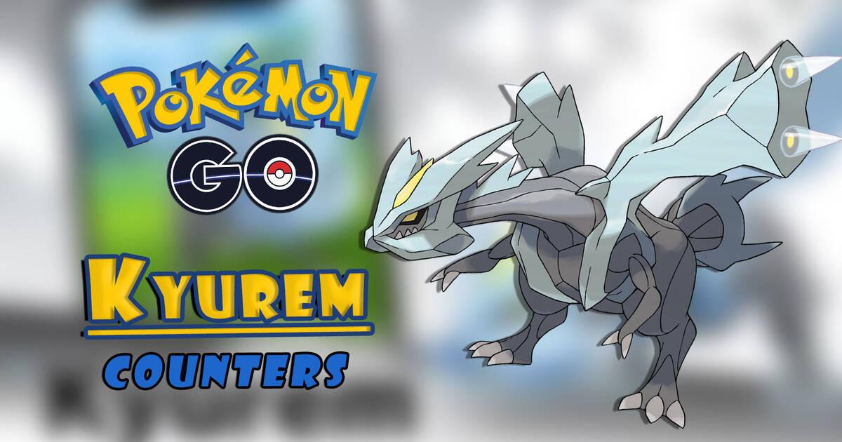 Kyurem en Pokémon Go Mejores counters para conseguirlo en incursiones