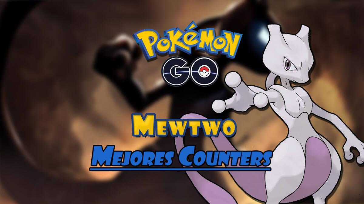 Pokémon GO: guía para vencer a Mewtwo Acorazado y mejores counters -  Meristation