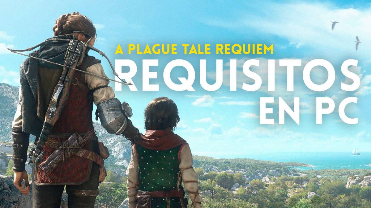 Estos son los requisitos para A Plague Tale: Requiem en PC, necesitaremos  una RTX 3070 para los recomendados