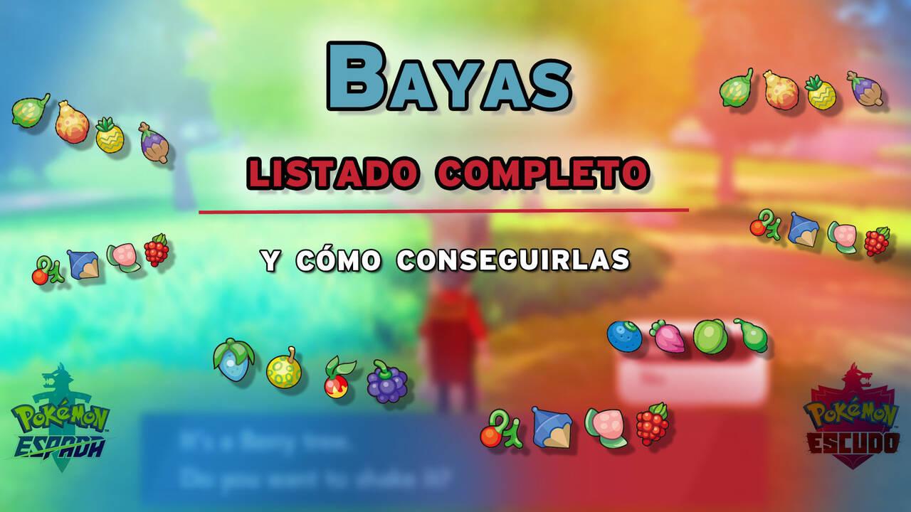 Todas las Bayas, efectos y cómo