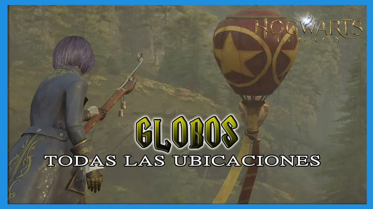 Hogwarts Legacy - Globos