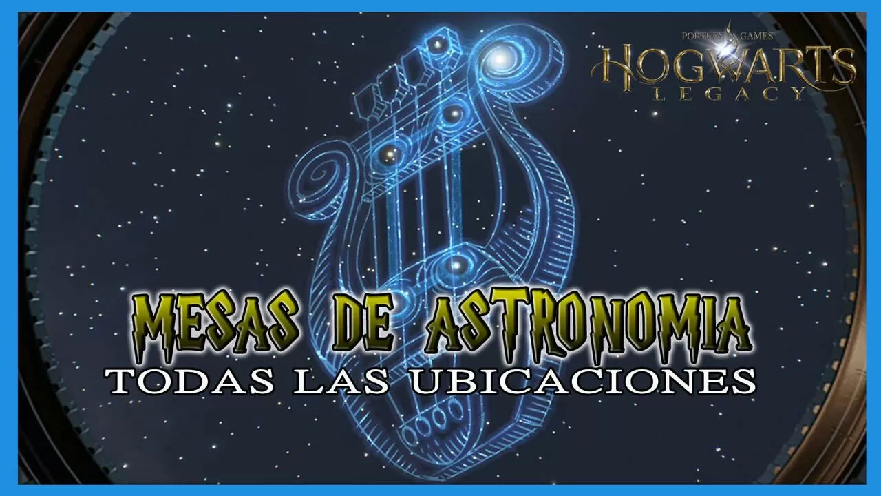 Hogwarts Legacy - Mesas de astronomía
