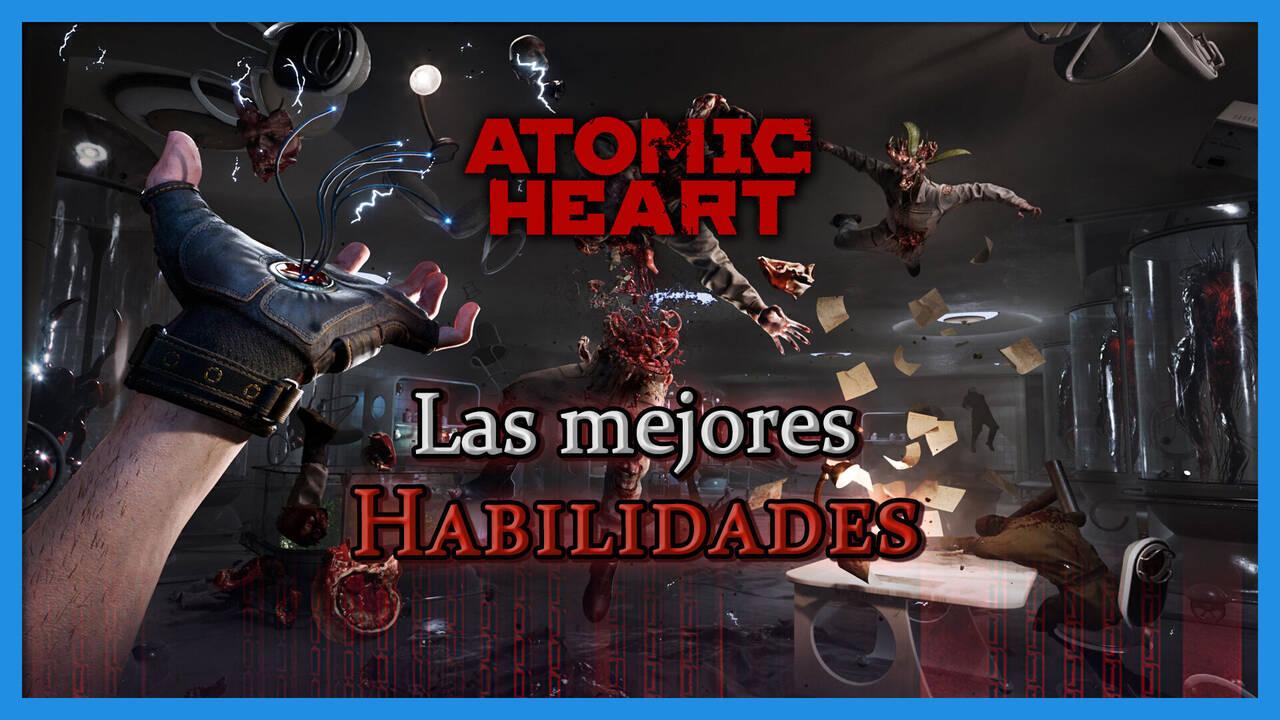 Atomic Heart: Las mejores habilidades para comprar primero