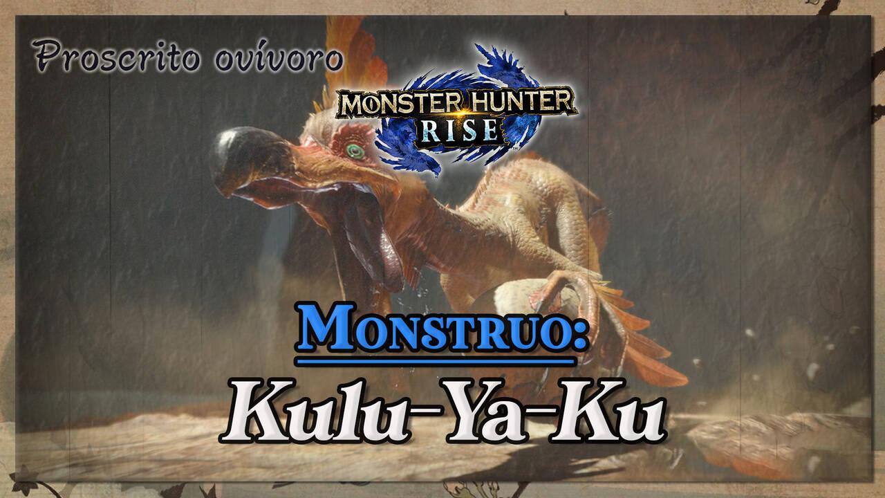 Kulu-Ya-Ku en Monster Hunter Rise: cómo cazarlo y recompensas