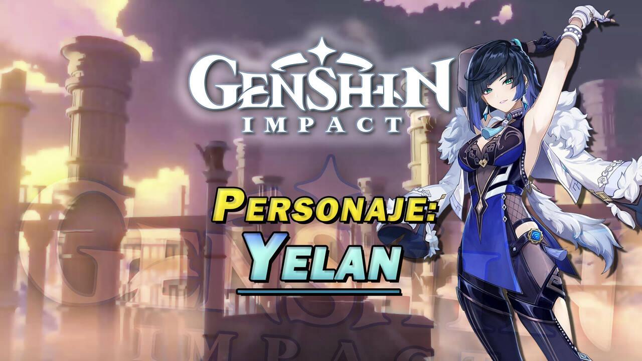 Yelan En Genshin Impact C Mo Conseguirla Y Habilidades