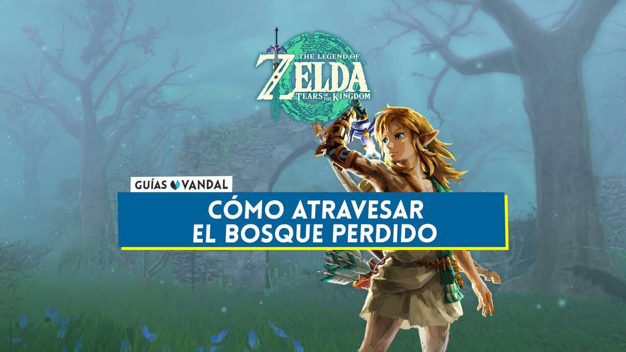 Cómo atravesar el Bosque Perdido en Zelda Tears of the Kingdom